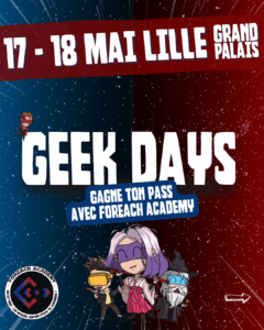 Geek Days Lille - Concours ForEach Academy